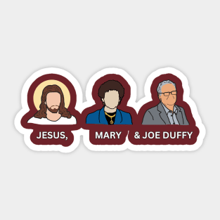 Jesus, Mary and Joe Duffy - Three Wise Elders Sticker